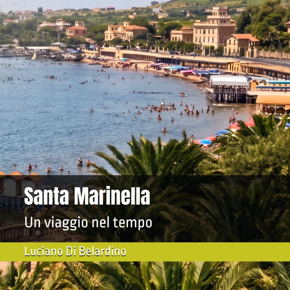 Santa Marinella: Un viaggio nel tempo