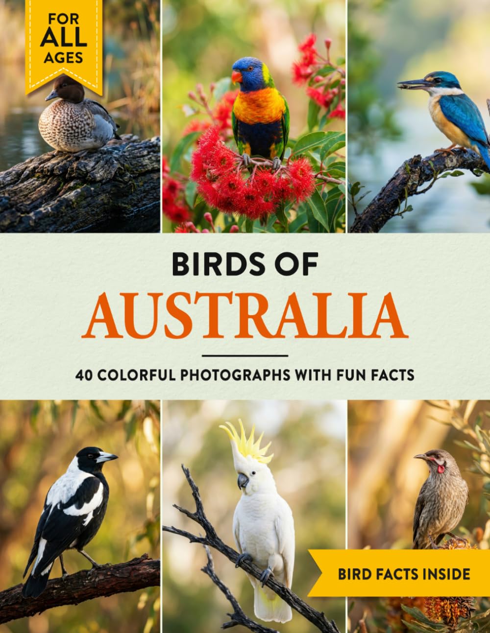 Birds of Australia: A Birdwatching Picture Book with Fun Facts and Photography for Kids, Adults & Birders