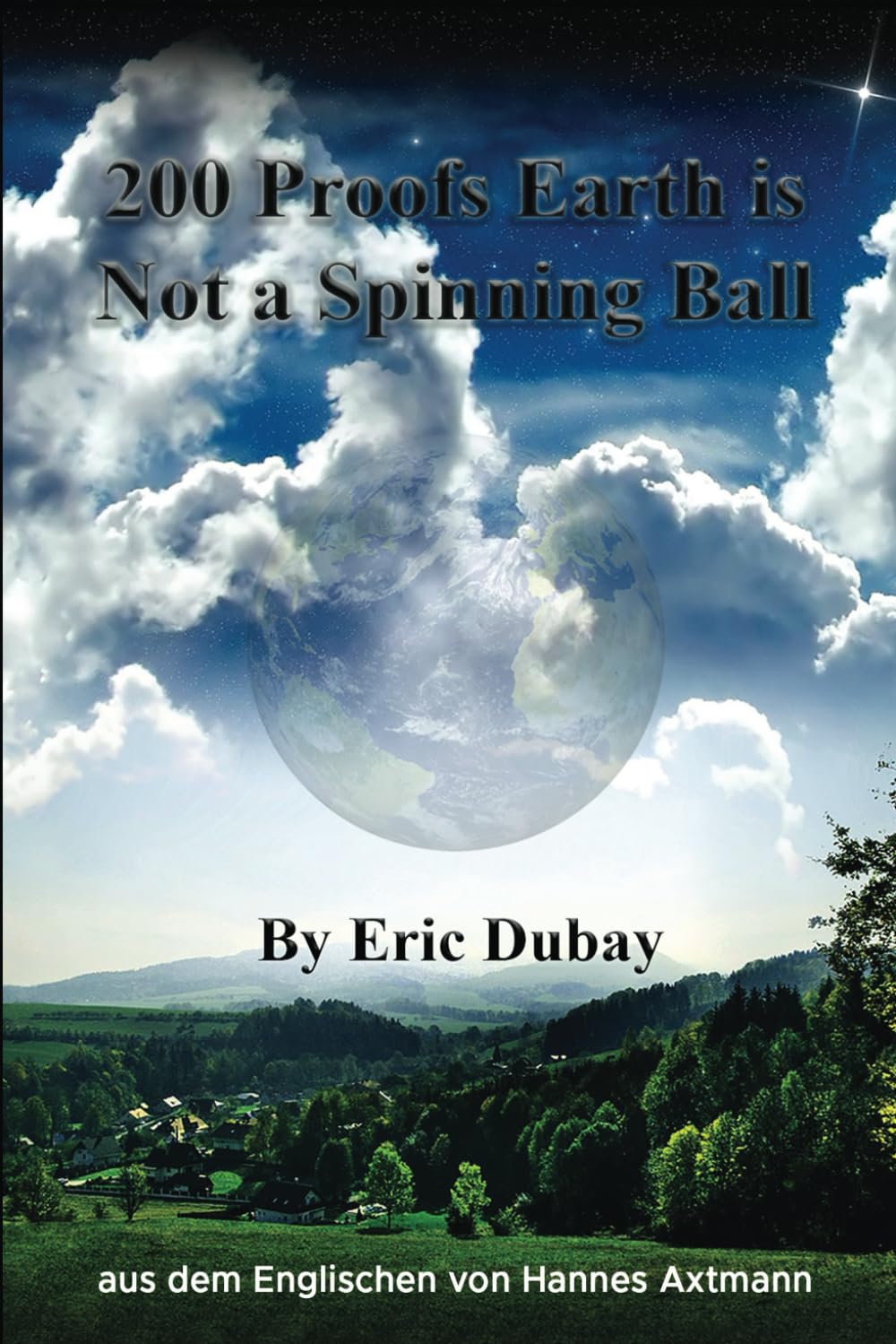 200 Proofs the Earth is not a Ball: Deutsche Übersetzung