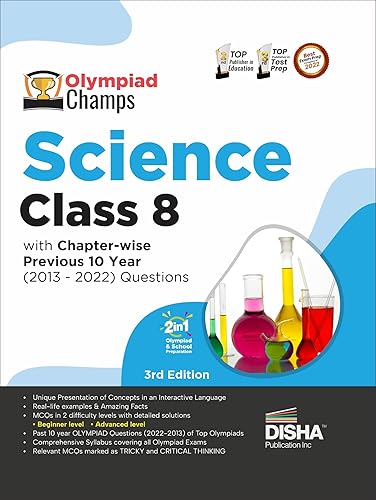 Olympiad Champs Science Class 8 with Chapter-wise Previous 10 Year (2013 - 2022) Questions 5th Edition | Complete Prep Guide with Theory, PYQs, Past &amp; Practice Exercise | [Paperback] Disha Experts