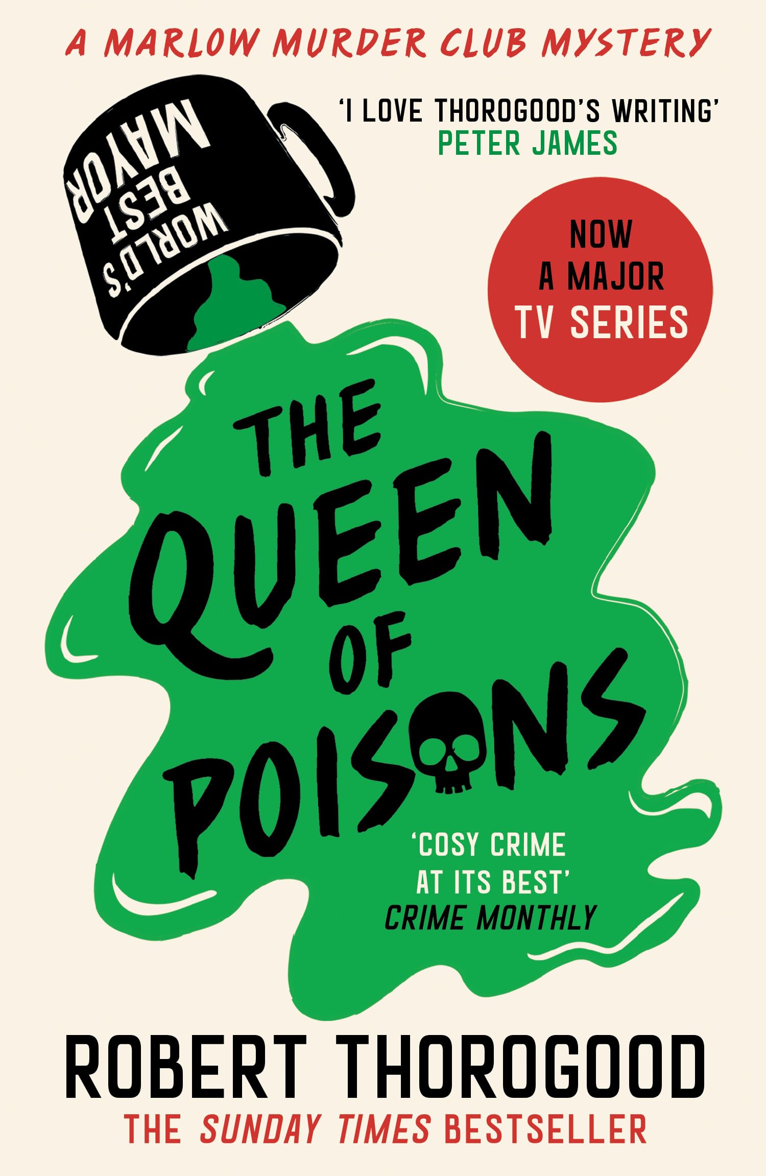 The Queen of Poisons: The brand-new thrilling cosy crime murder mystery novel from the bestselling author of the Marlow Murder Club series for 2024!