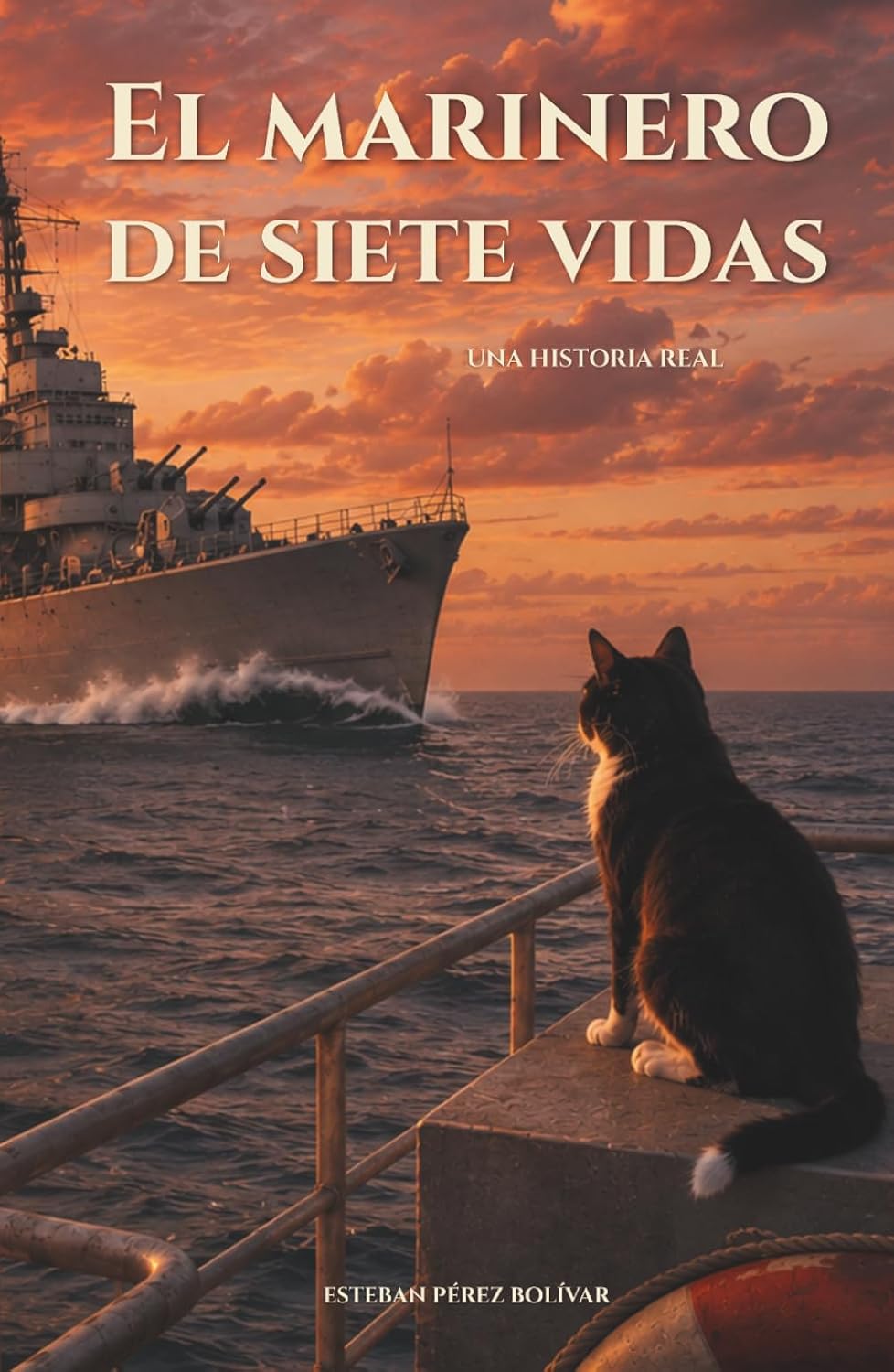 El marinero de siete vidas: Simón del Amethyst, la Royal Navy y la batalla del Yangtsé (Spanish Edition)