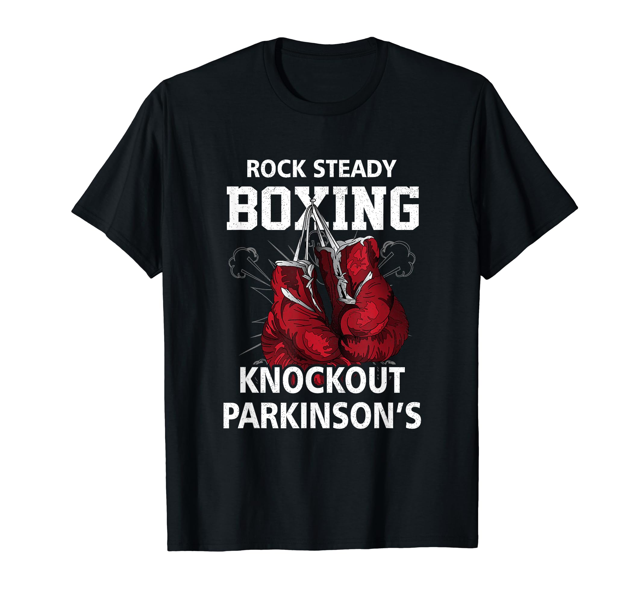 Gloves Rock Steadys Boxing Knockout ParkinsonVintage Boxing Gloves Rock Steadys Boxing Knockout Parkinson T-ShirtOEKO-TEX STANDARD 100