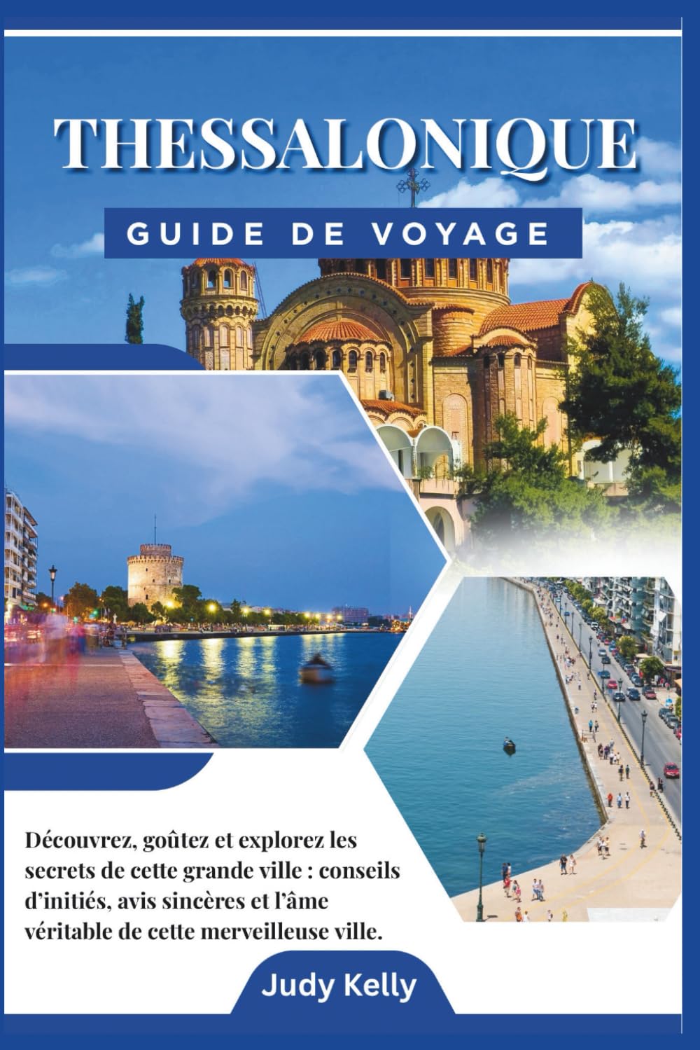 Guide de voyage Thessalonique 2026: Découvrez, goûtez et explorez les secrets de cette magnifique ville.