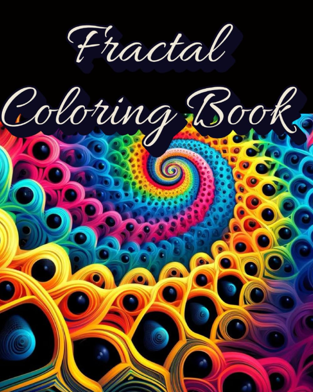 Fractal Coloring Book - 101 Fractal Geometry Coloring Designs (Mandalas)