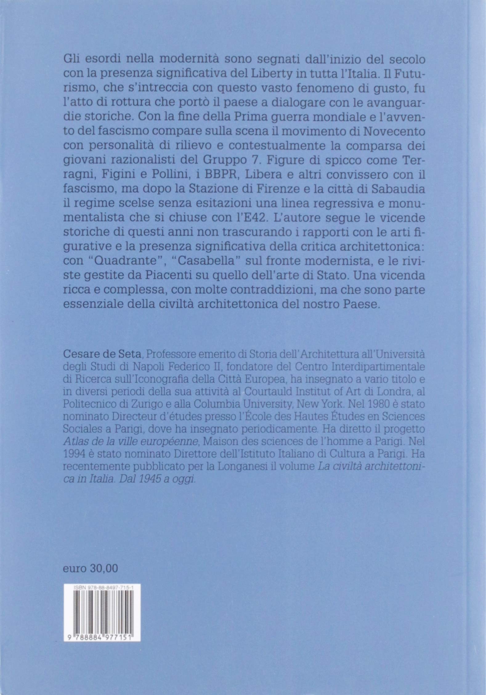La civiltà architettonica in Italia 1900-1944. Arte e architettura