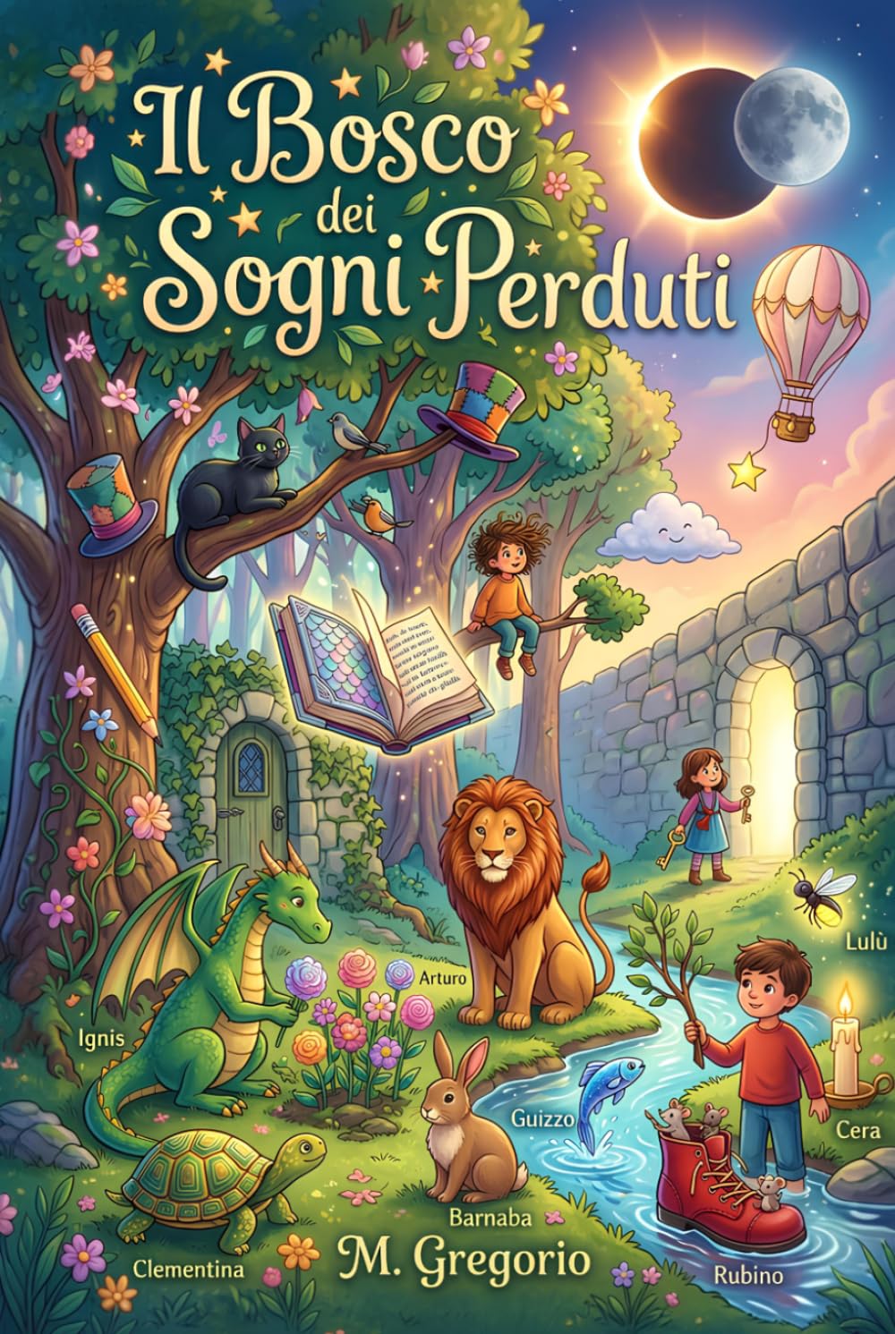 Il Bosco dei Sogni Perduti: 20 Racconti illustrati a colori per bambini. Fiabe della buonanotte su sogni e coraggio. Libro di favole magiche per piccoli lettori. Storie per Bambini Coraggiosi.