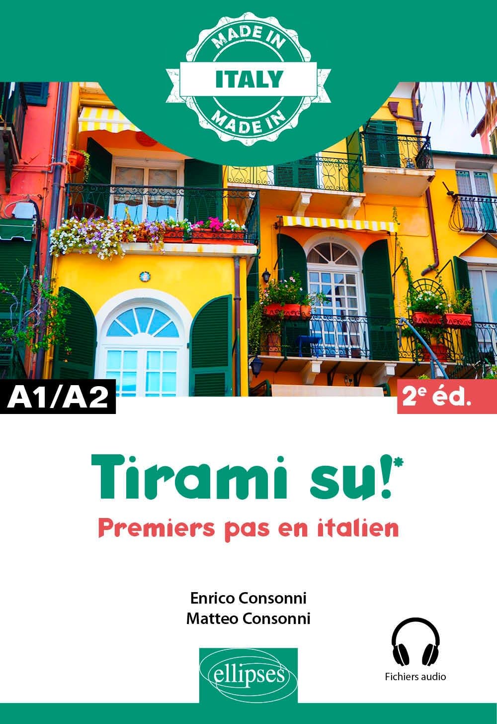 Tirami su!: Premiers pas en italien A1/A2
