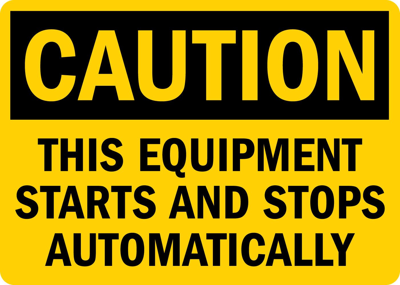 SmartSign “Caution - This Equipment Starts And Stops Automatically” Sign | 7" x 10" 3M Reflective Aluminum