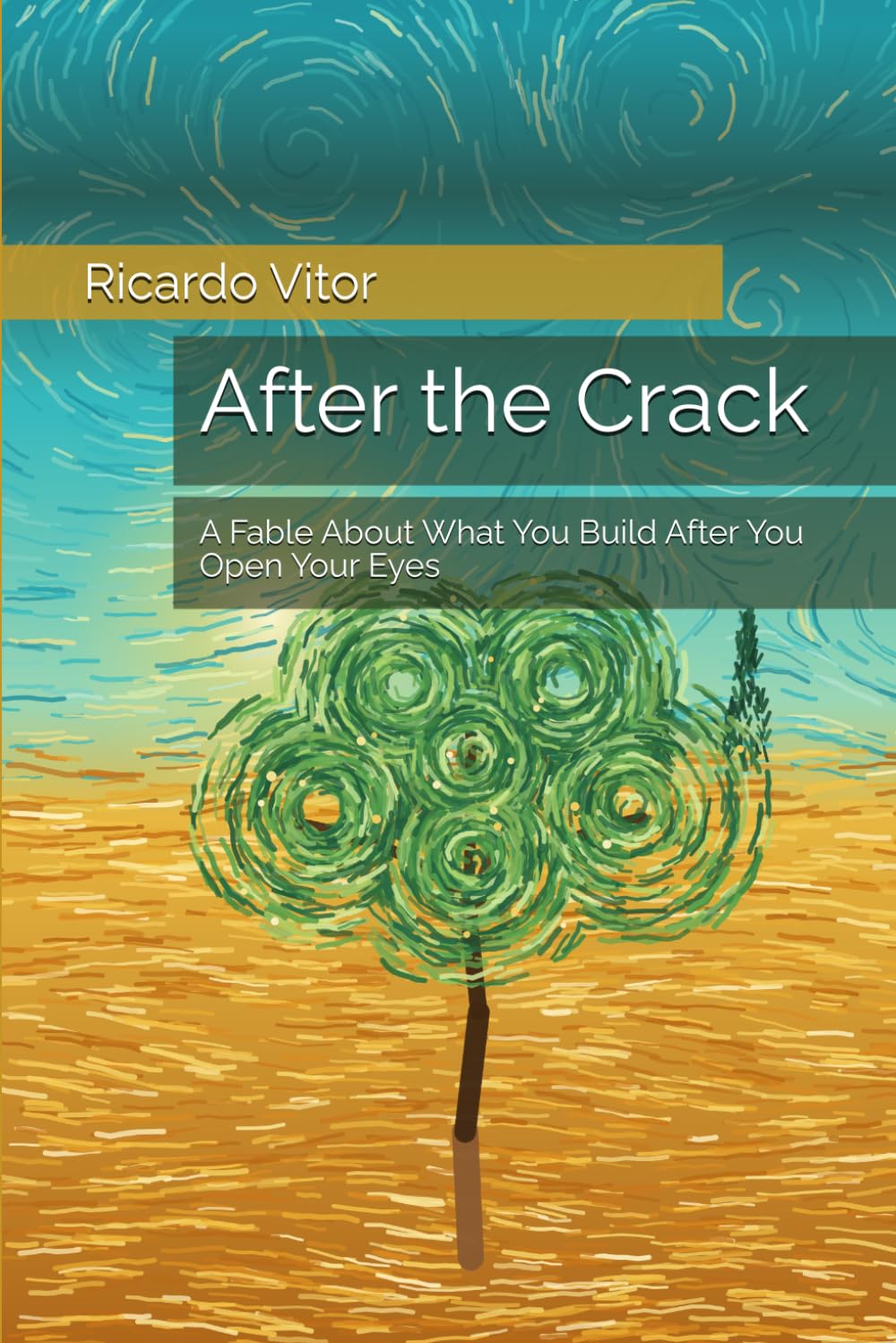 After the Crack: A Fable About What You Build After You Open Your Eyes