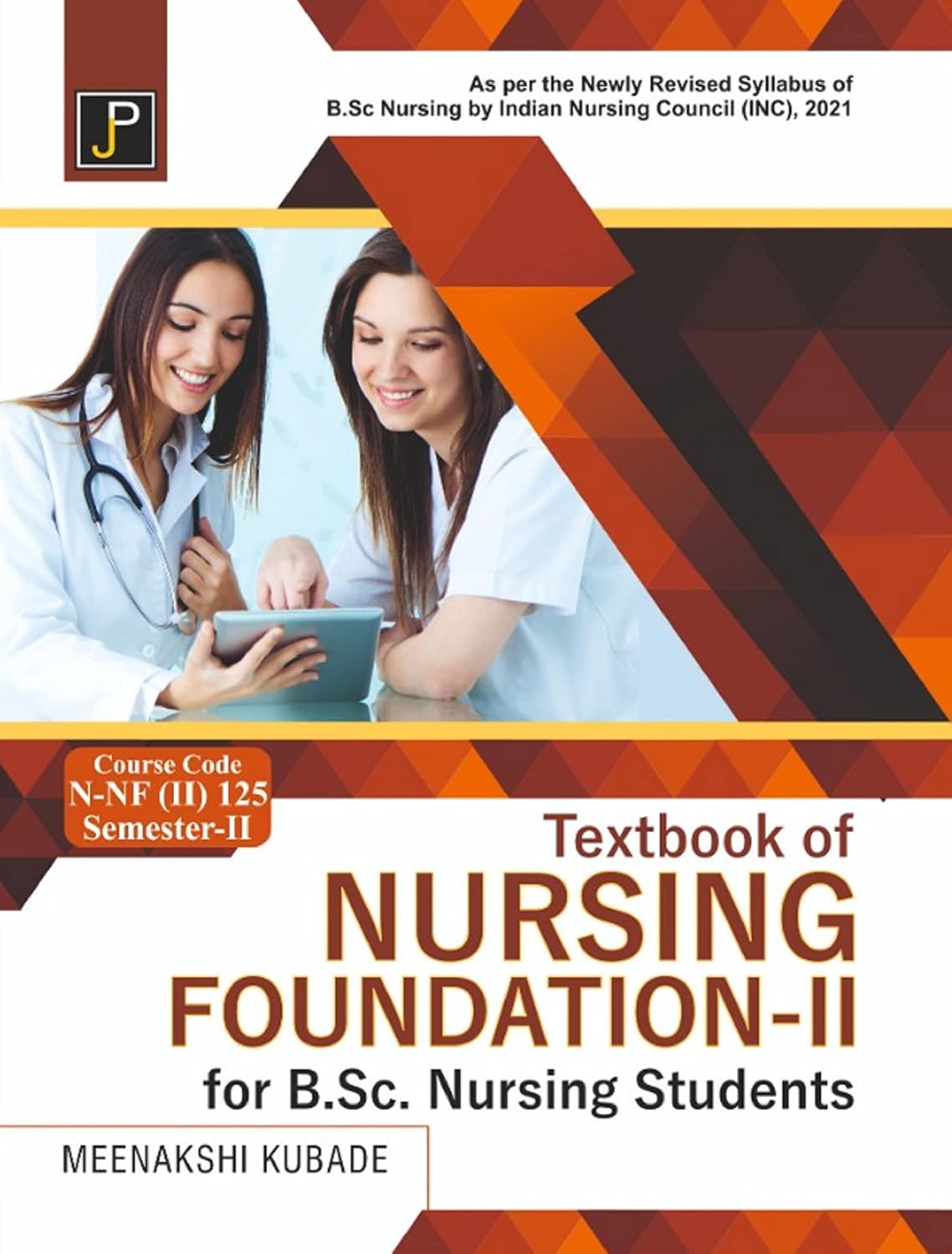 Buy Textbook of Nursing Foundation - II for B.Sc. Nursing Students ...