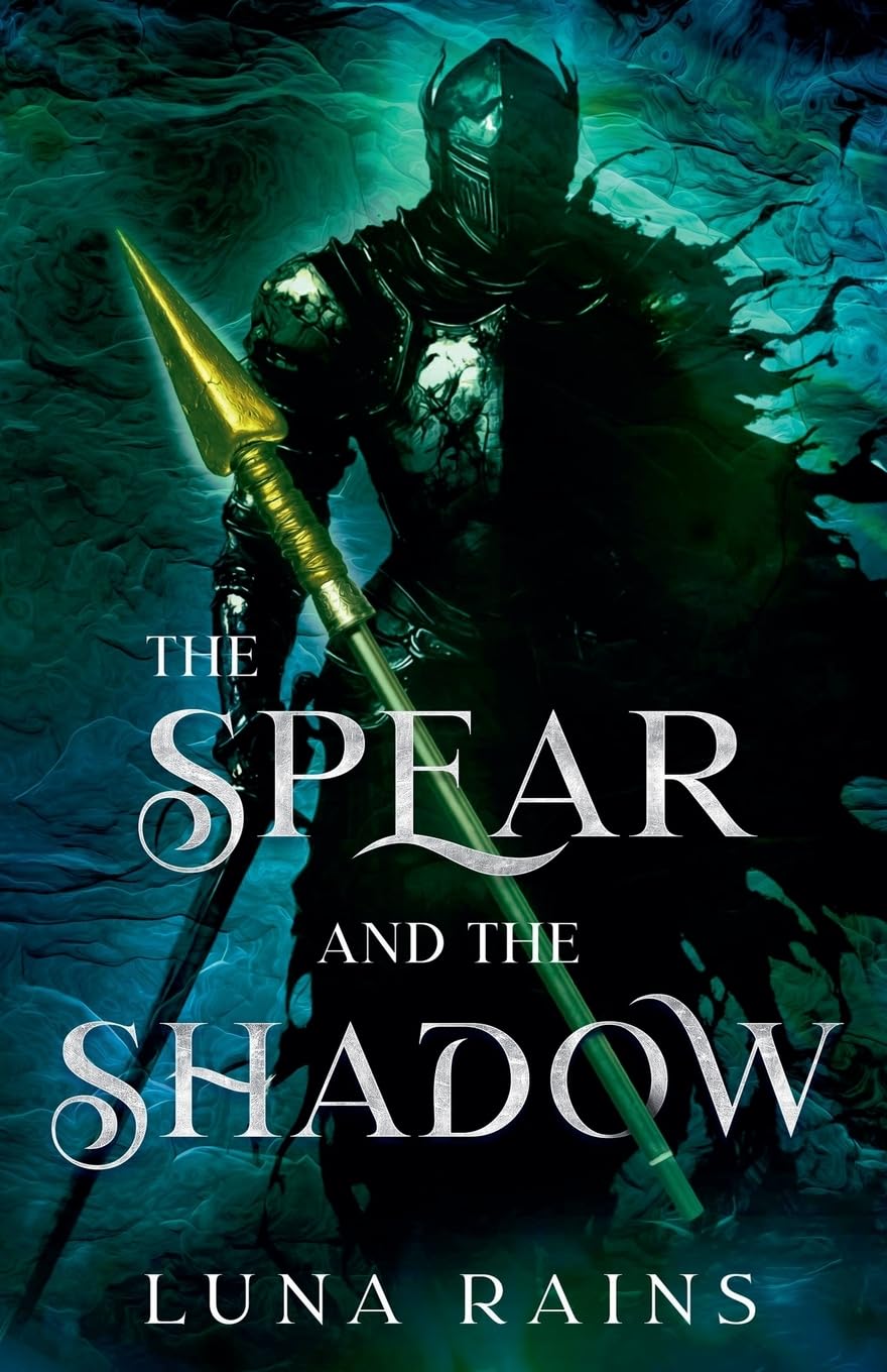 The Spear and the Shadow (Enchanted Ever Afters)
