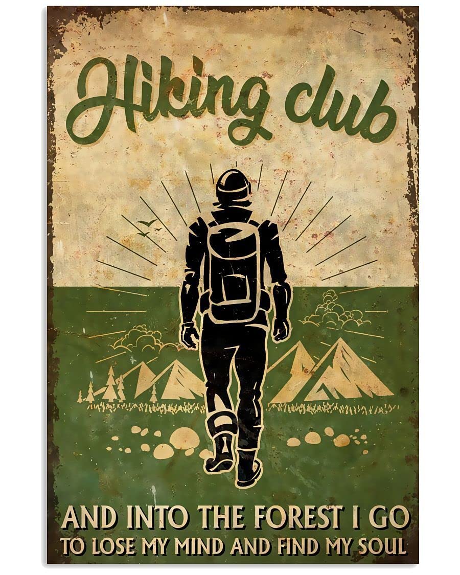 Hikers Hiking Club Poster Metal Tin Sign Hanging Retro Plaque Kitchen Poster Cafe Bar Pub Store Man cave Art Novelty Designs 12x8inch