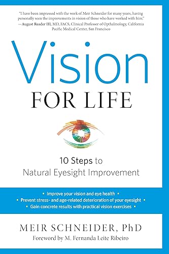Vision for Life, Revised Edition: Ten Steps to Natural Eyesight