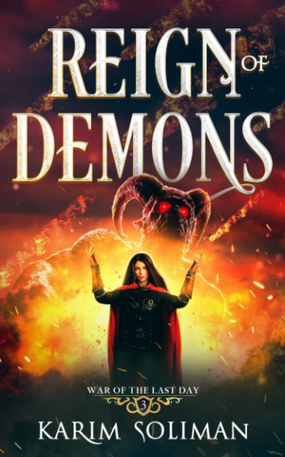 Reign of Demons (War of the Last Day)