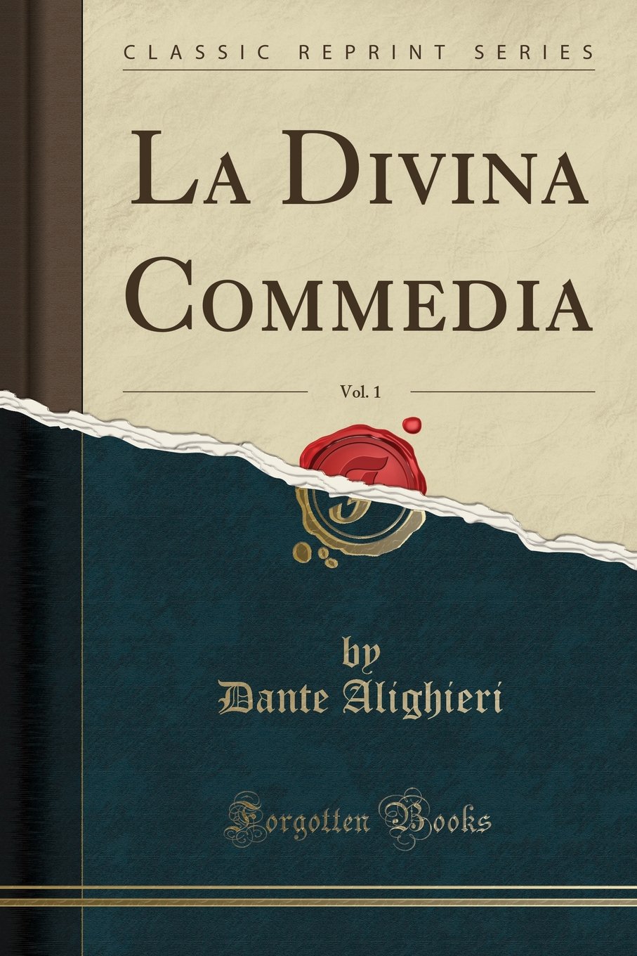Amazon | La Divina Commedia, Vol. 1 (Classic Reprint) | Alighieri