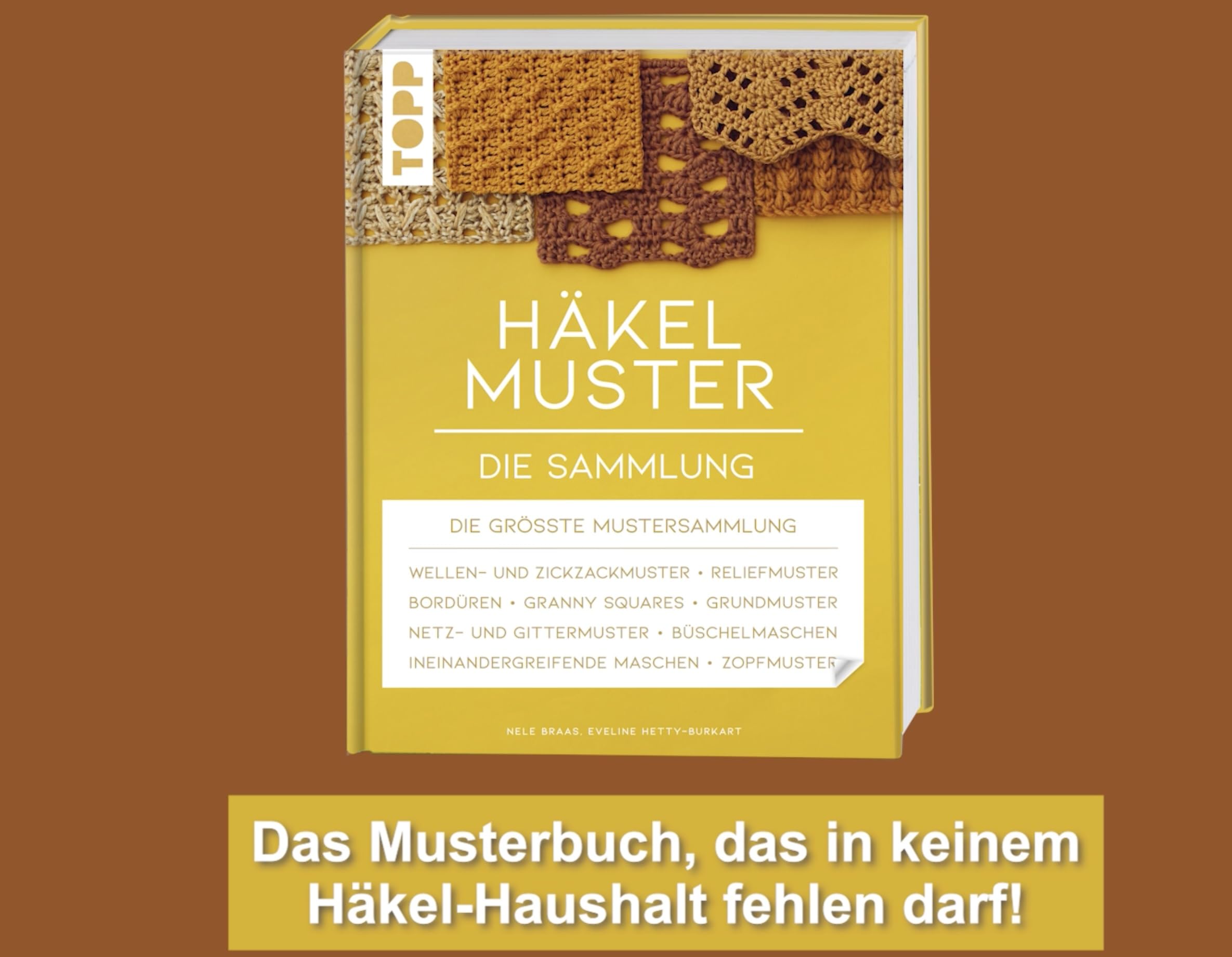 Häkelmuster. Die Sammlung: 400 Muster: Grundmuster, Muschelmuster, Noppenmuster, Reliefmuster, Wellen- und Zickzackmuster, Granny Squares u.v.m. (Standardwerk)