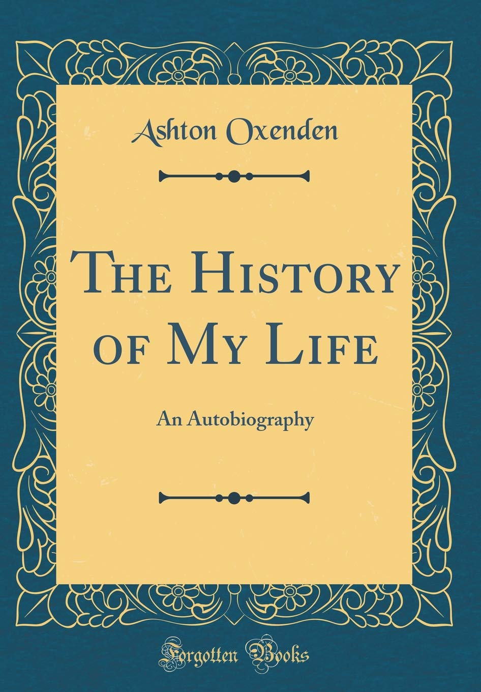Amazon.co.jp: The History of My Life: An Autobiography (Classic