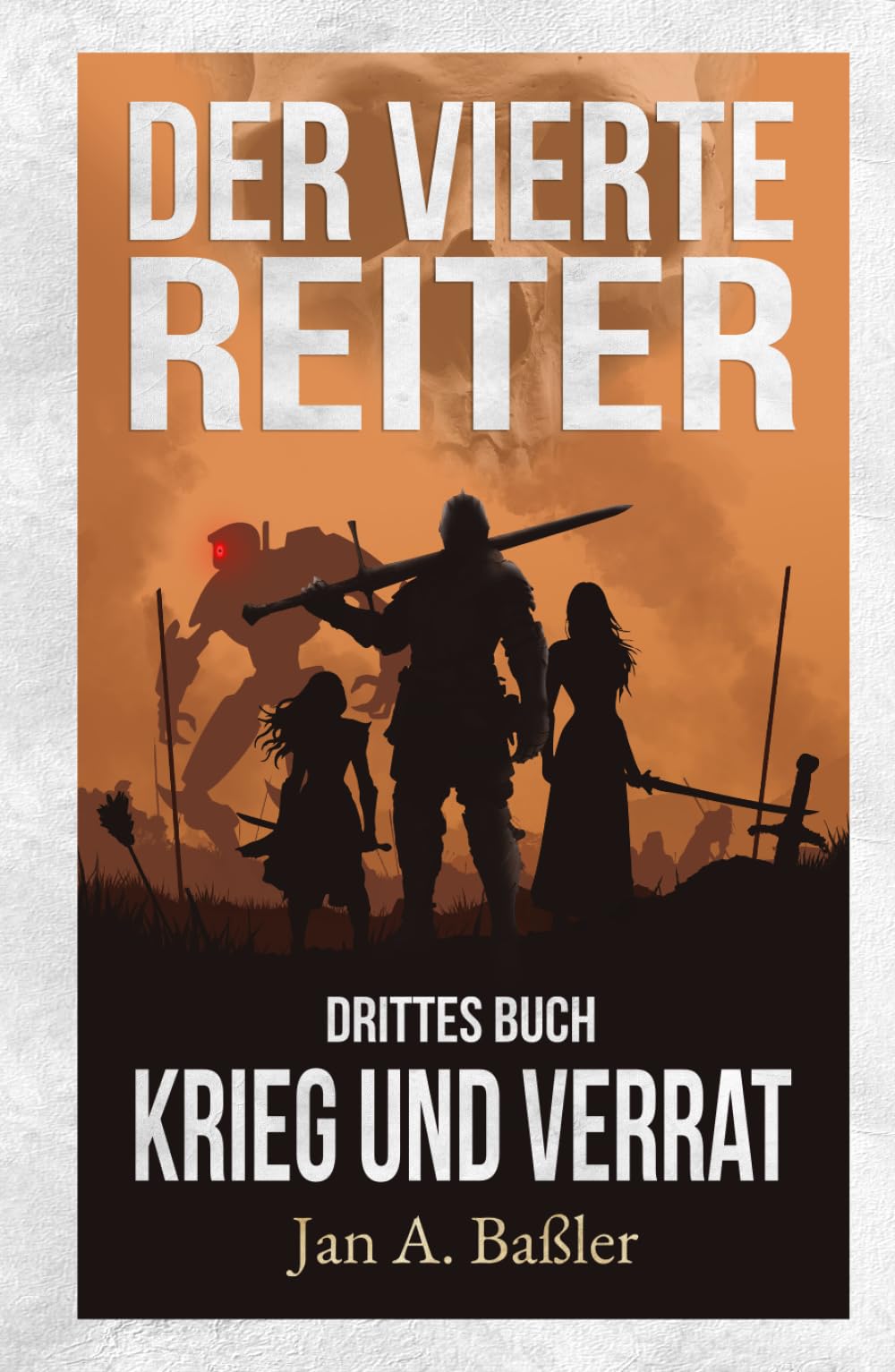 Krieg und Verrat (Der vierte Reiter)