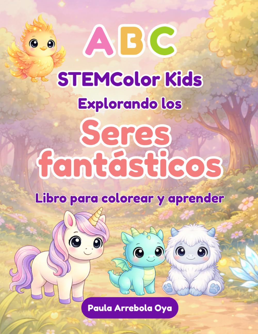 ABC STEMColor Kids Explorando los Seres Fantásticos Libro para colorear y aprender
