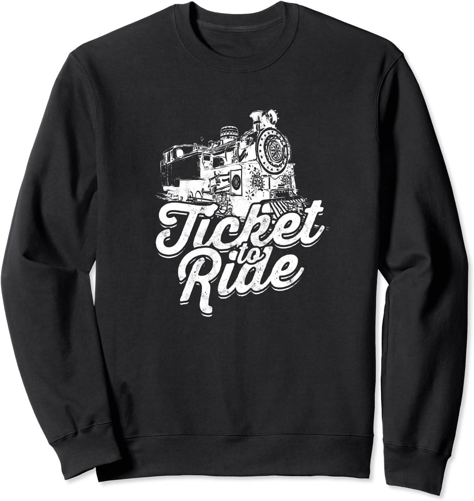 - Ticket to Ride - Train Sweatshirt