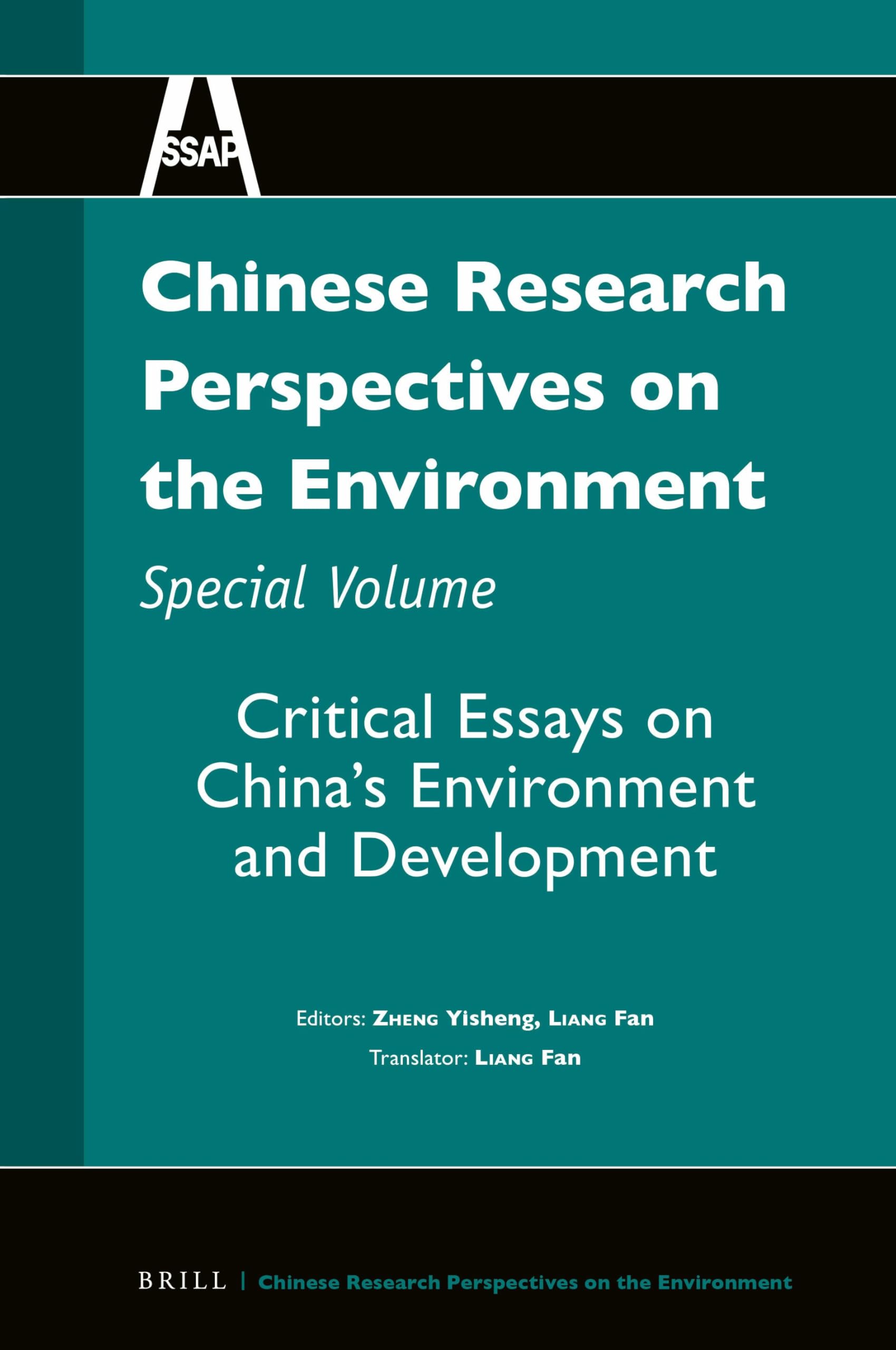 Chinese Research Perspectives on the Environment, Special Volume: Critical Essays on China's Environment and Development: 5