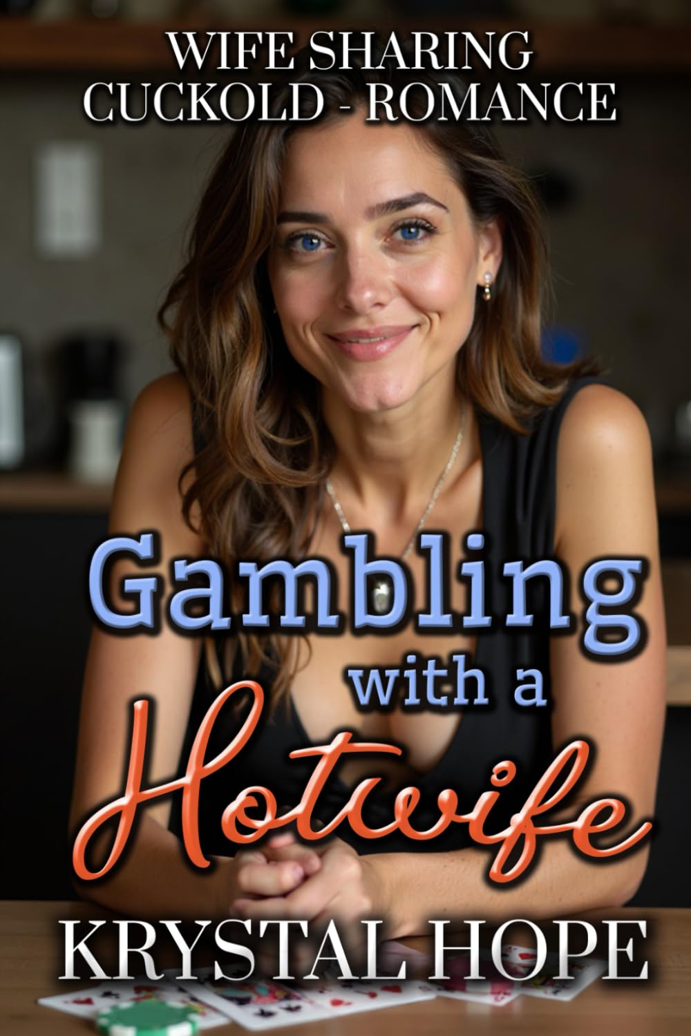 Gambling with a Hotwife (Cuckold - Wife Sharing - Voyeur - Romance) Steamy Short Stories #19