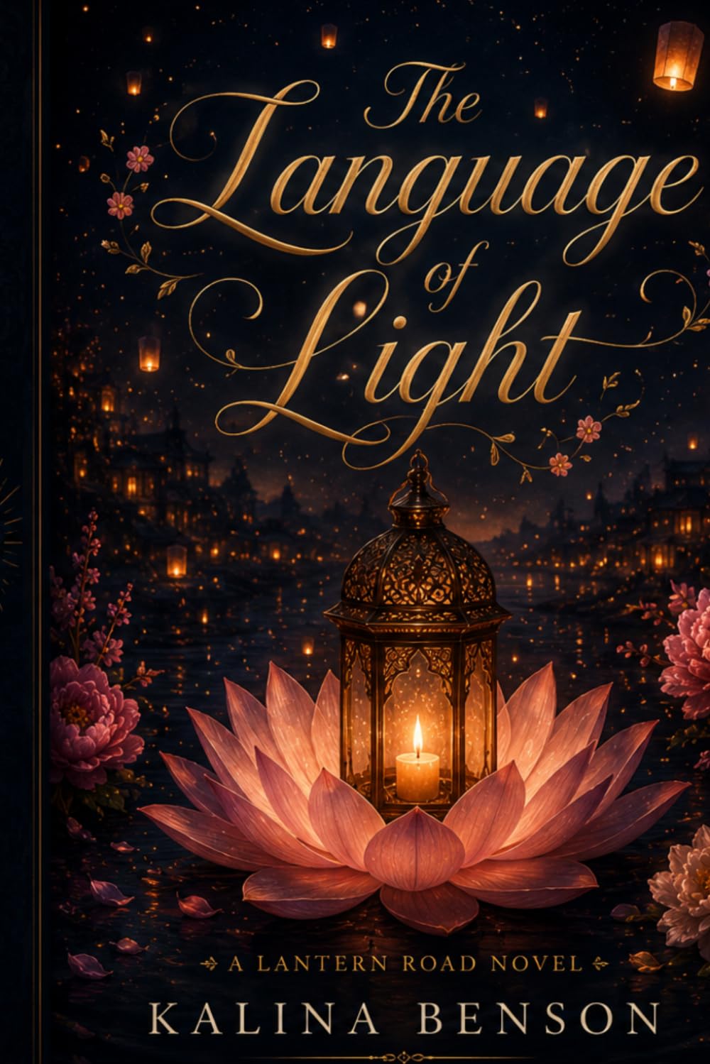 The Language of Light: A Lantern Road Novel