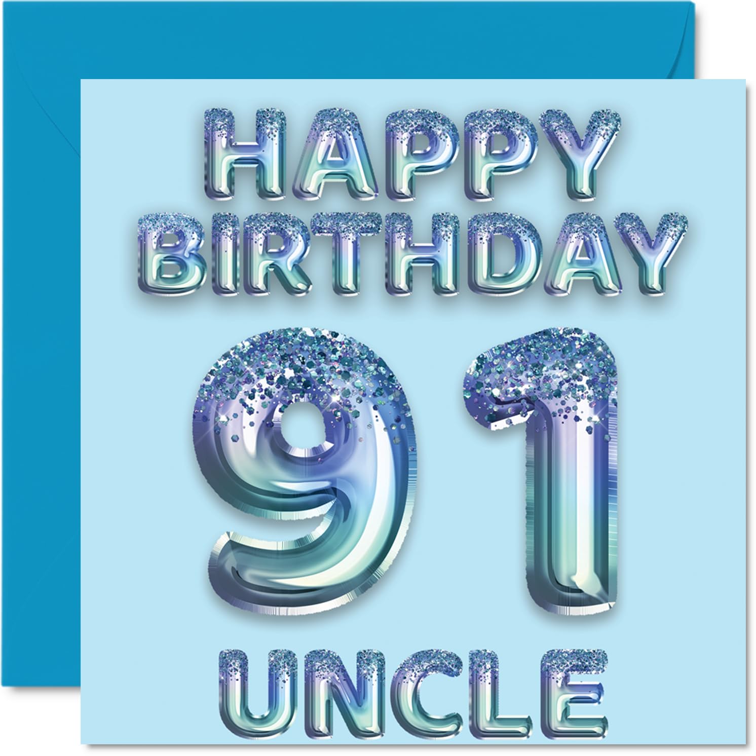 91st Birthday Card for Uncle - Blue Glitter Party Balloons - Happy Birthday Cards for 91 Year Old Uncle from Nephew Niece, 145mm Bday Greeting Cards Gift