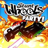 Stunt Wheels Party!...