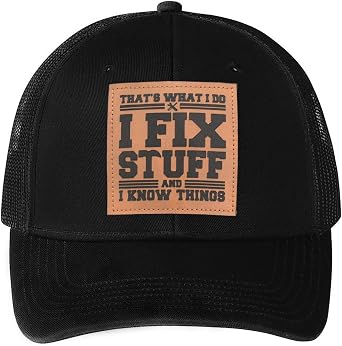 I Fix Stuff Hats Adjustable Thats What I Do I Fix Stuff and I Know Things Hat for Men Funny Vintage Baseball Cap