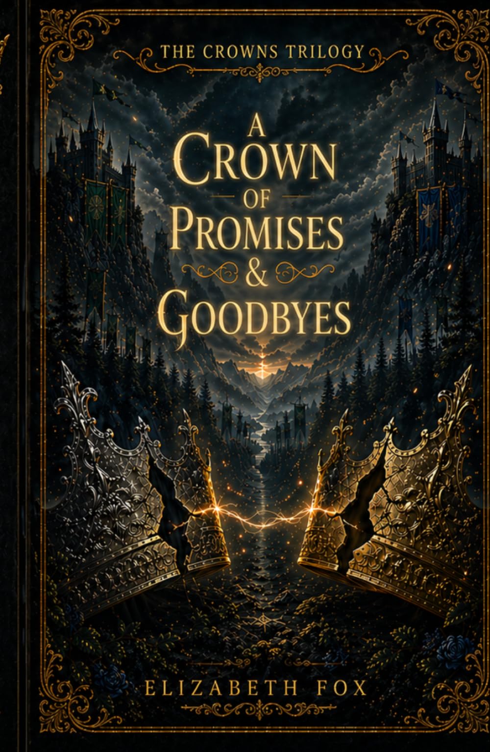 A Crown of Promises & Goodbyes (The Crowns Trilogy)