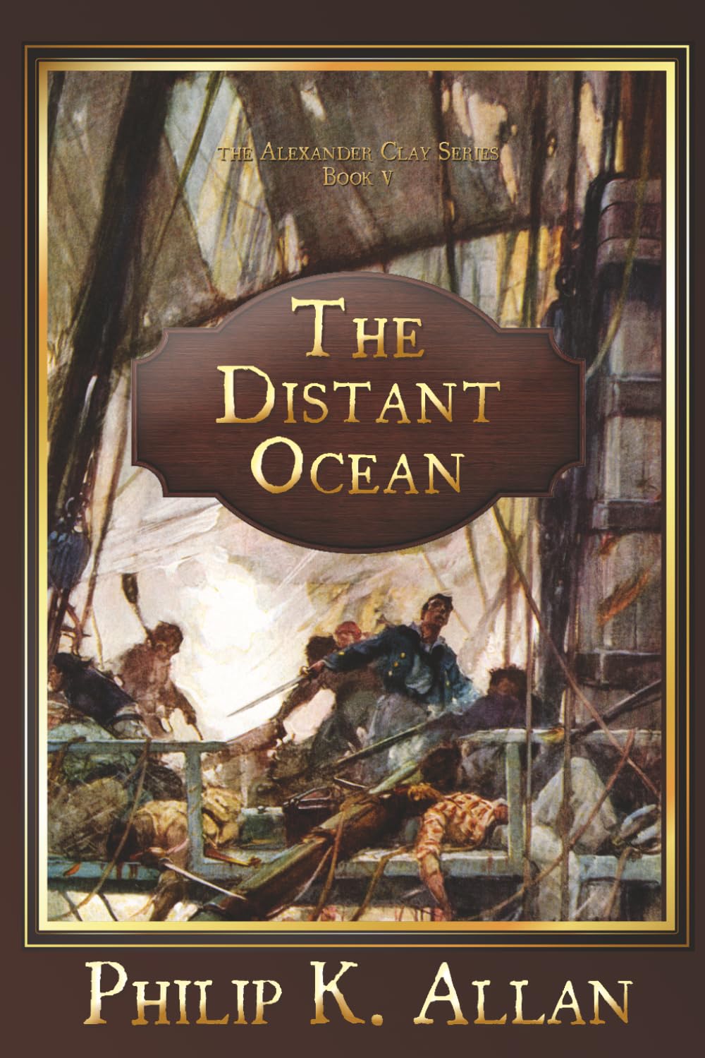 The Distant Ocean (The Alexander Clay Series Book 5)