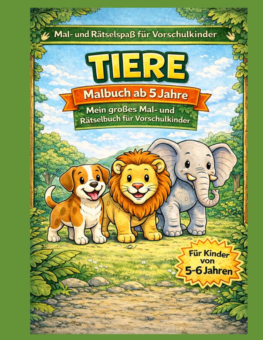 Tiere – Mein großes Mal- und Rätselbuch für Vorschulkinder: Realistische Tier-Ausmalbilder mit Lernaufgaben für Kinder ab 5 Jahren