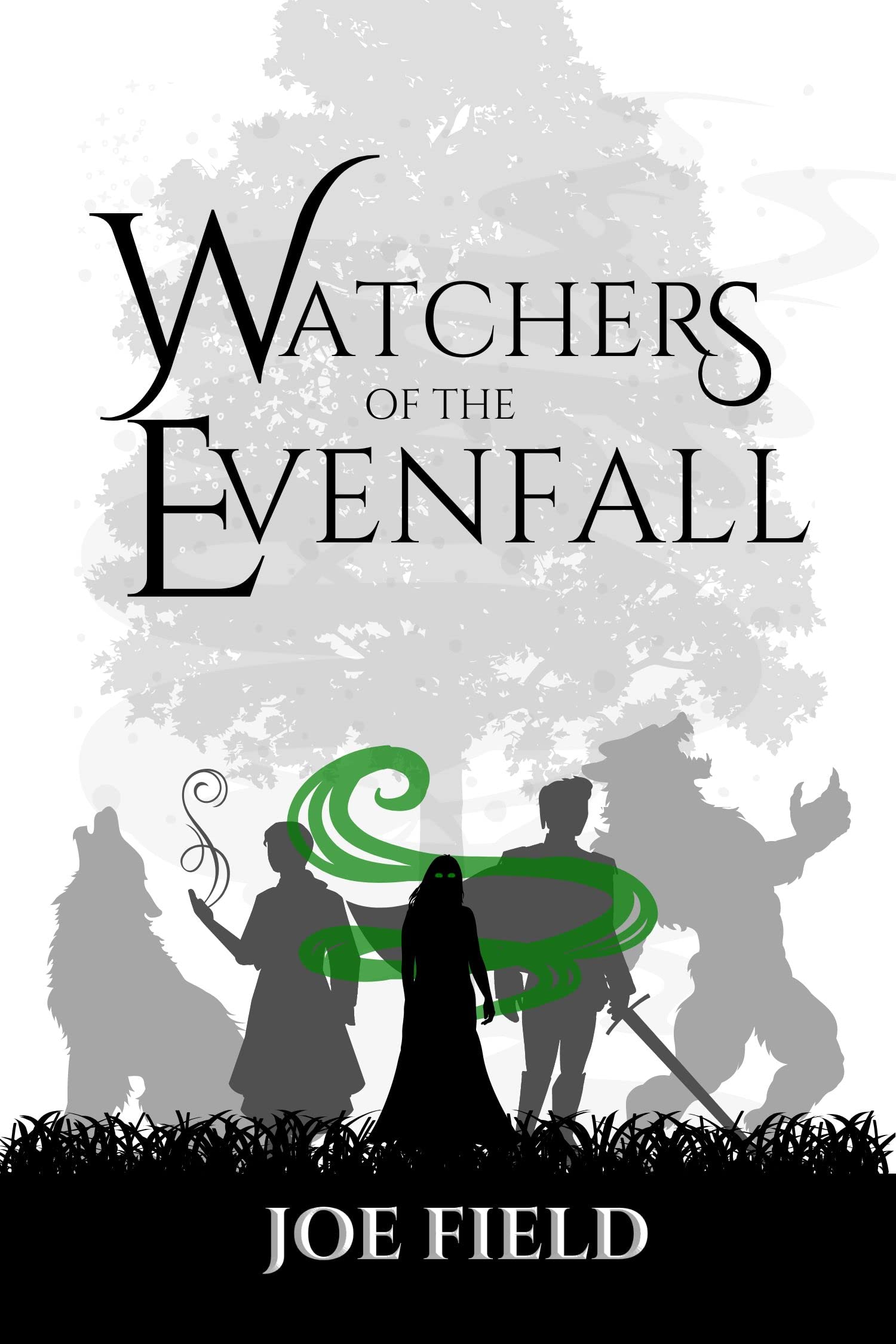 Watchers of the Evenfall (Rise of the Evenfall Book 1)