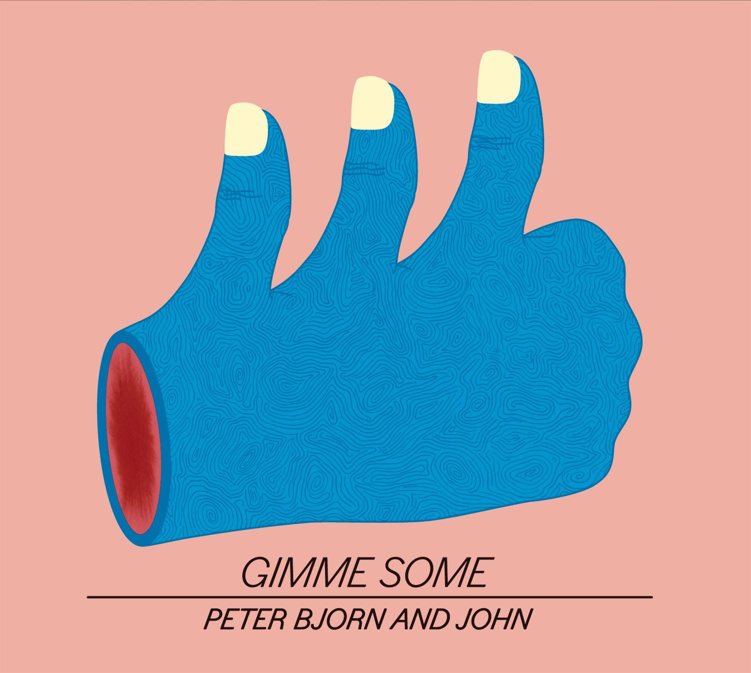 Gimme Some [Audio CD] Peter Bjorn And John