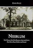 nieblum  Nieblum: Die Häuser des Dorfkernes einst und jetzt, ihre Bewohner früher und heute