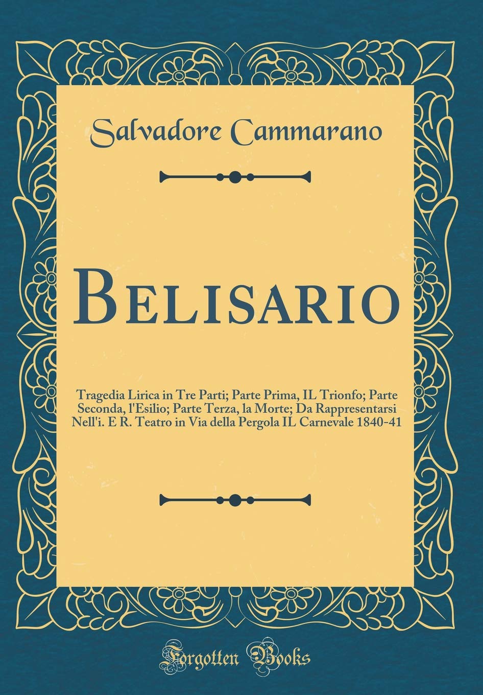 Belisario Tragedia Lirica livret pour chant lyrique et étude opéra italien 1840