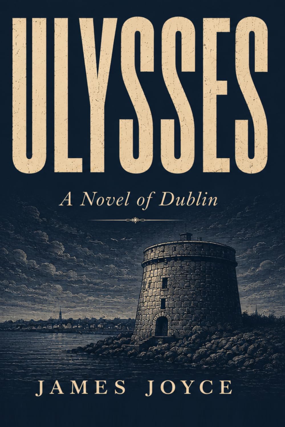 Ulysses: A Novel of Dublin