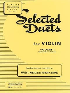 Selected Duets for Violin - Volume 1: Medium First Position (Rubank Educational Library, 167)