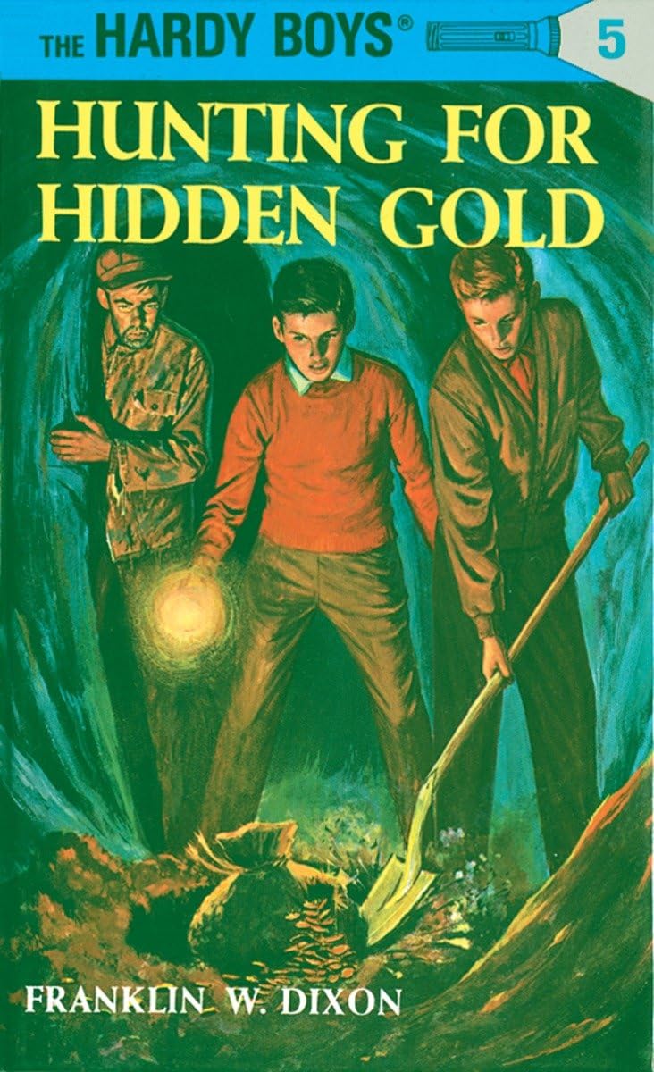 Cover of Hunting for Hidden Gold (The Hardy Boys, No. 5)
