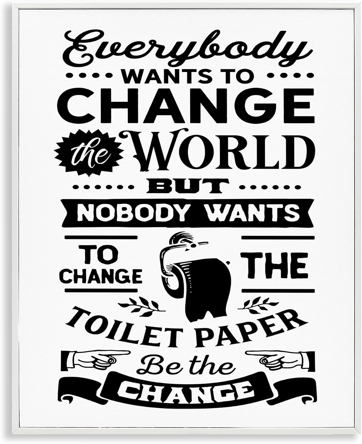 Funny Toilet Paper Washroom Humor, 16 x 20 Inch Framed Giclée Print