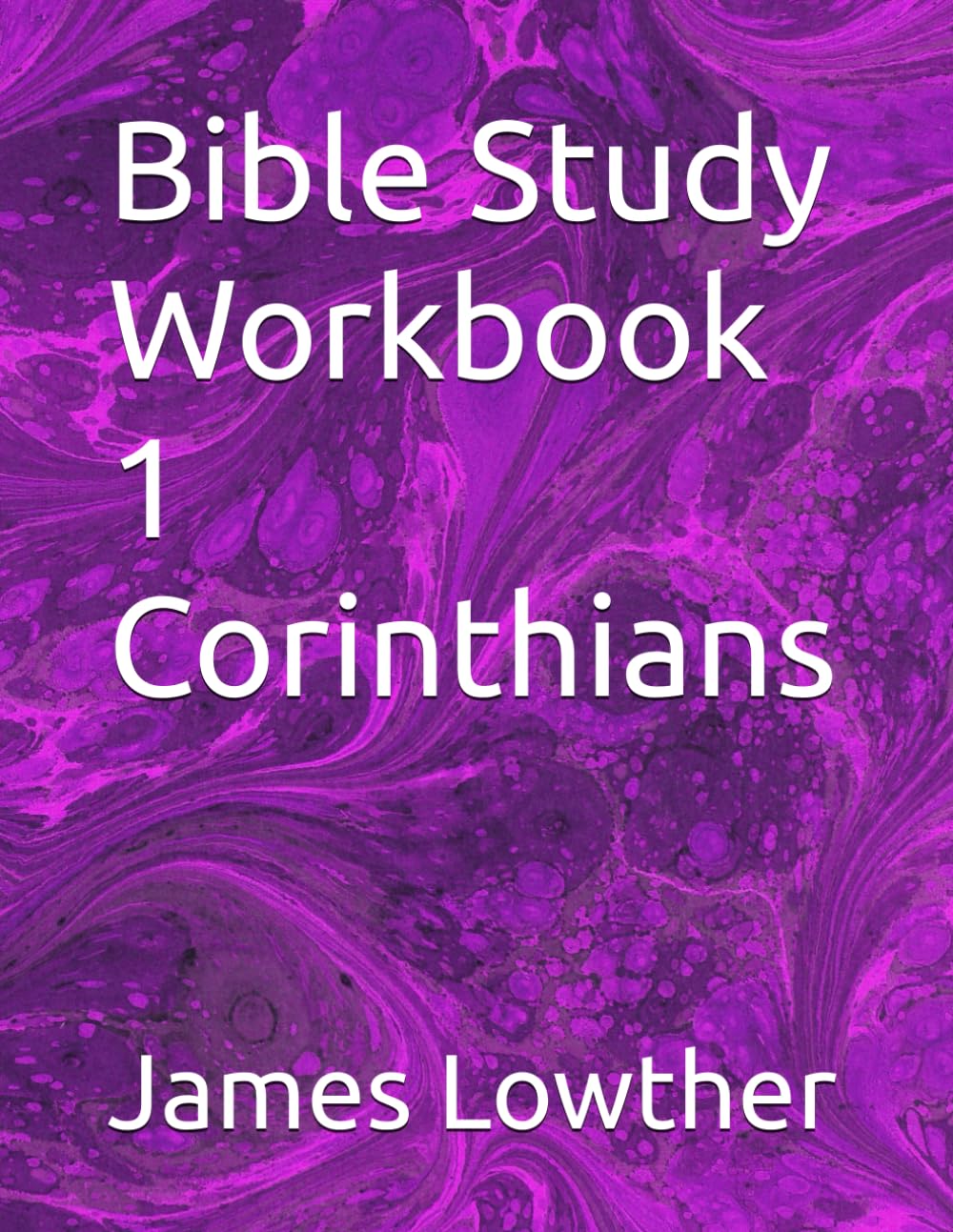 Bible Study Workbook 1 Corinthians