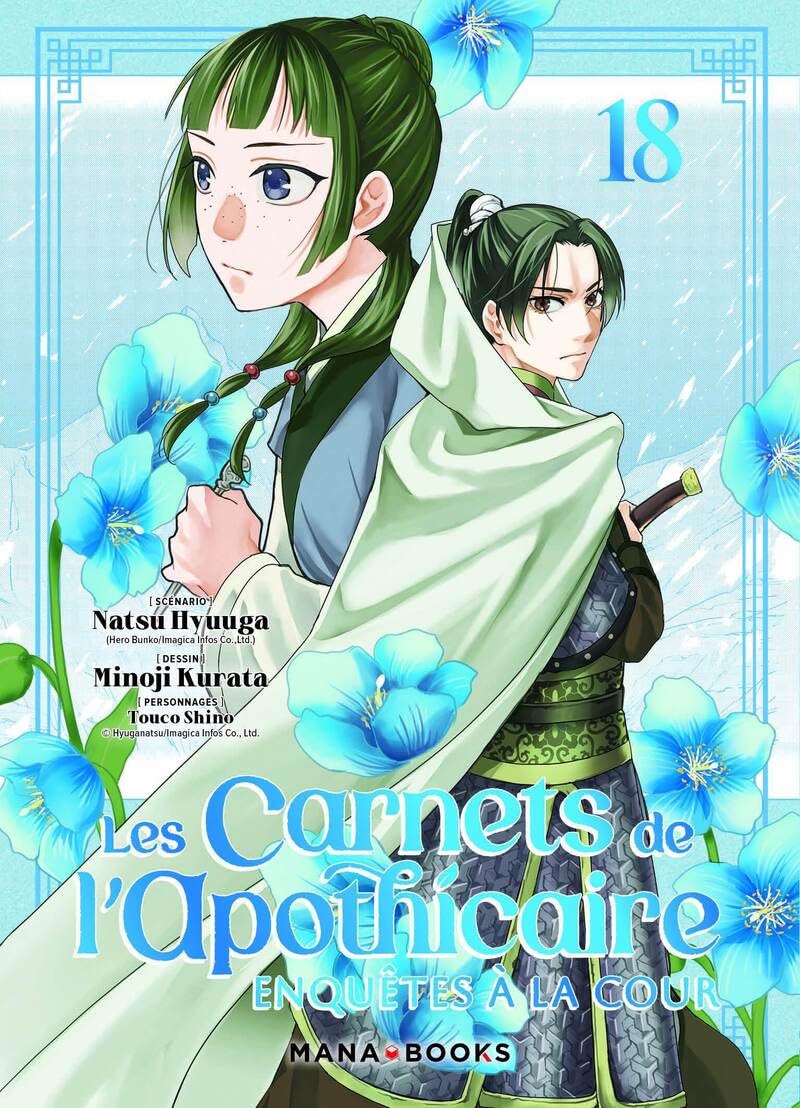 Les carnets de l'apothicaire - Enquêtes à la cour T18 - Natsu Hyuuga - Mana Books - broché - Manga