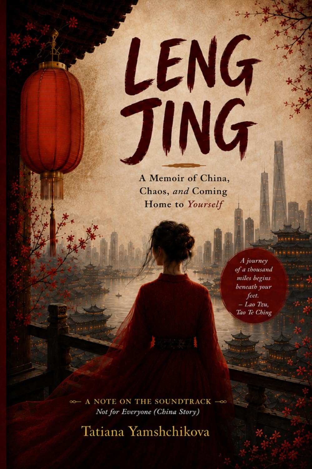 LENG JING: A Memoir of China, Chaos, and Coming Home to Yourself