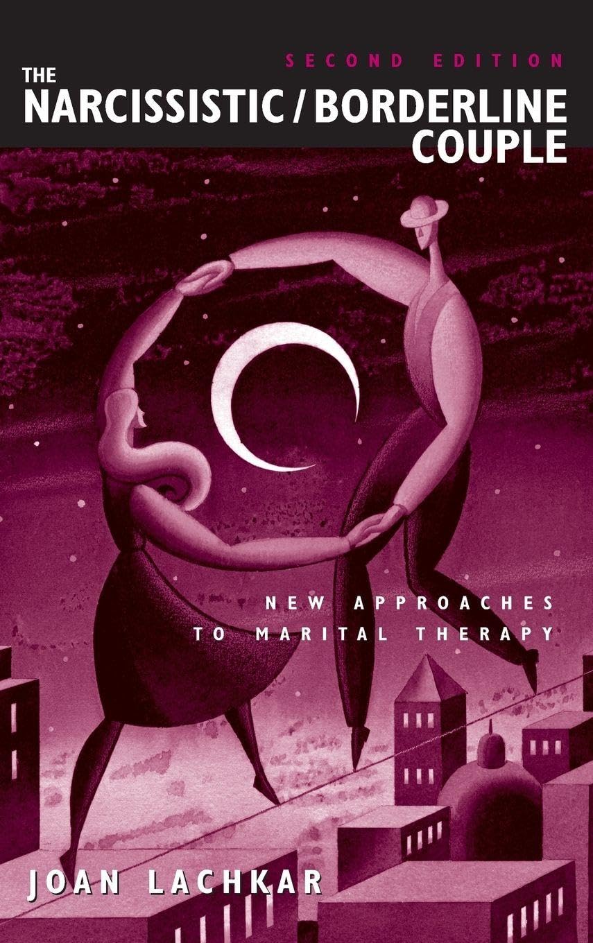 The Narcissistic / Borderline Couple