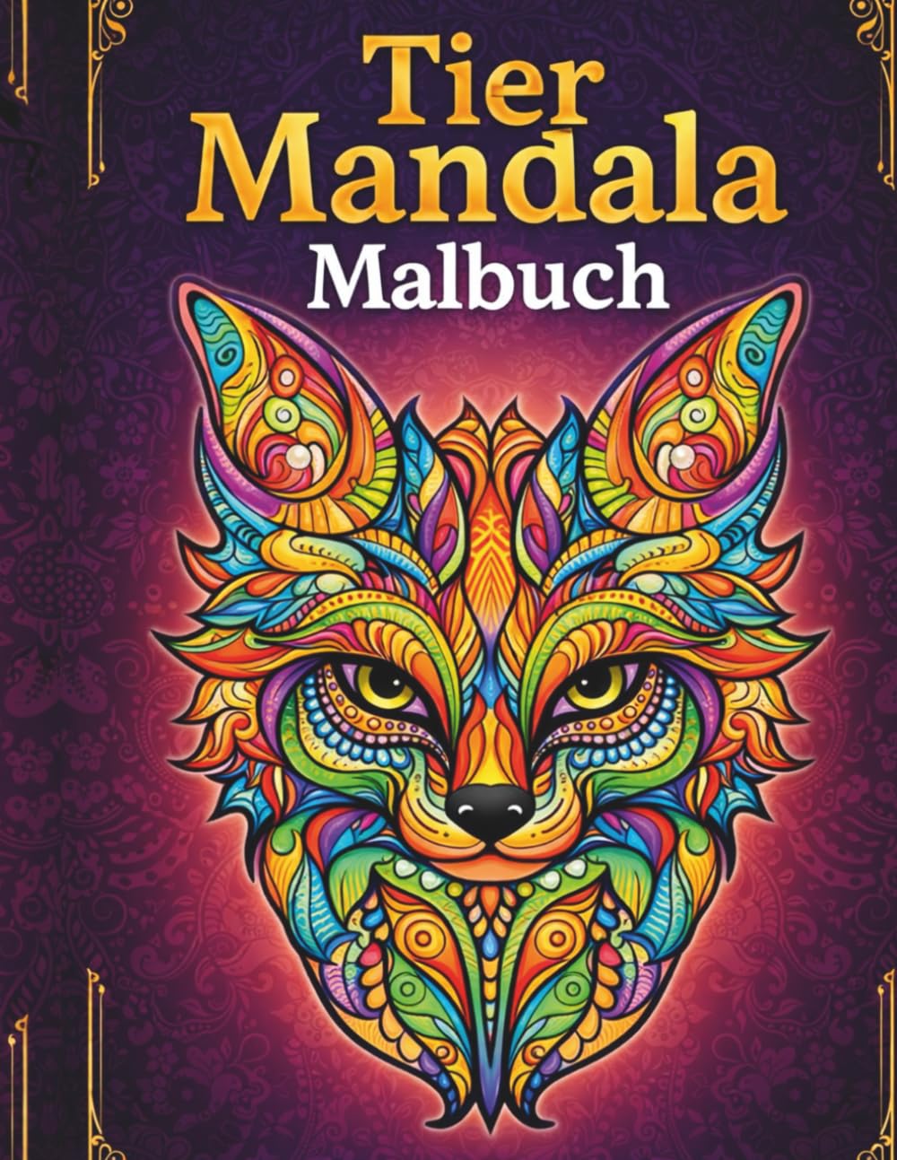 Tier Mandala Malbuch (Kreative Auszeit)