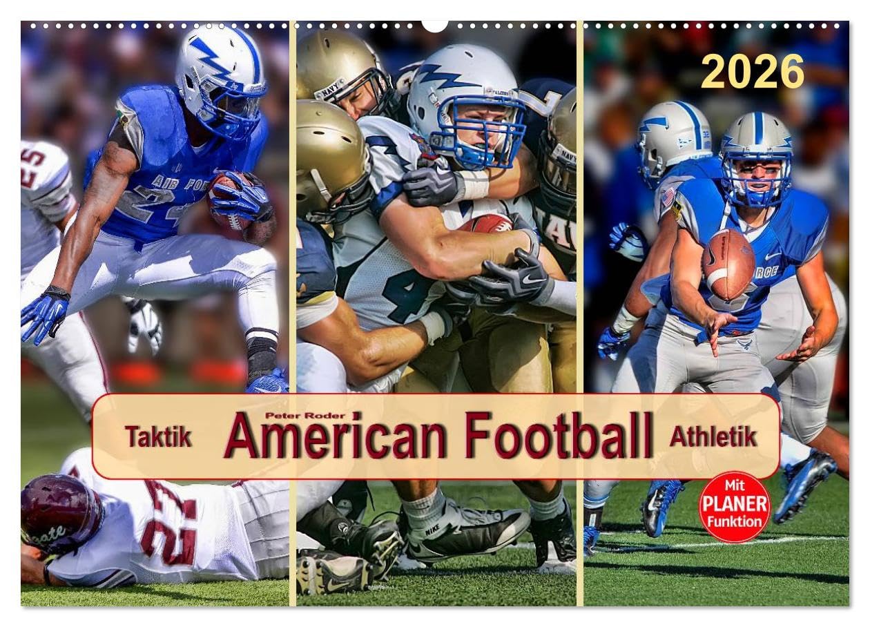 American Football - Taktik und Athletik (Wandkalender 2026 DIN A2 quer), CALVENDO Monatskalender: Teamsport der Extra-Klasse (CALVENDO Sport)