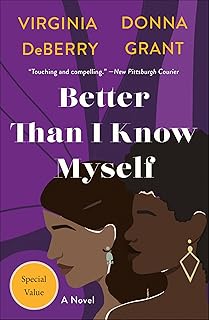 Better Than I Know Myself: A Novel