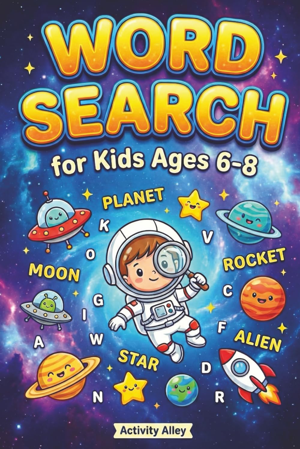 Word Search for Kids Ages 6-8: 50 Themed Puzzles with Solutions to Practice Spelling and Boost Vocabulary (Word Finds for Kids Ages 6-8)